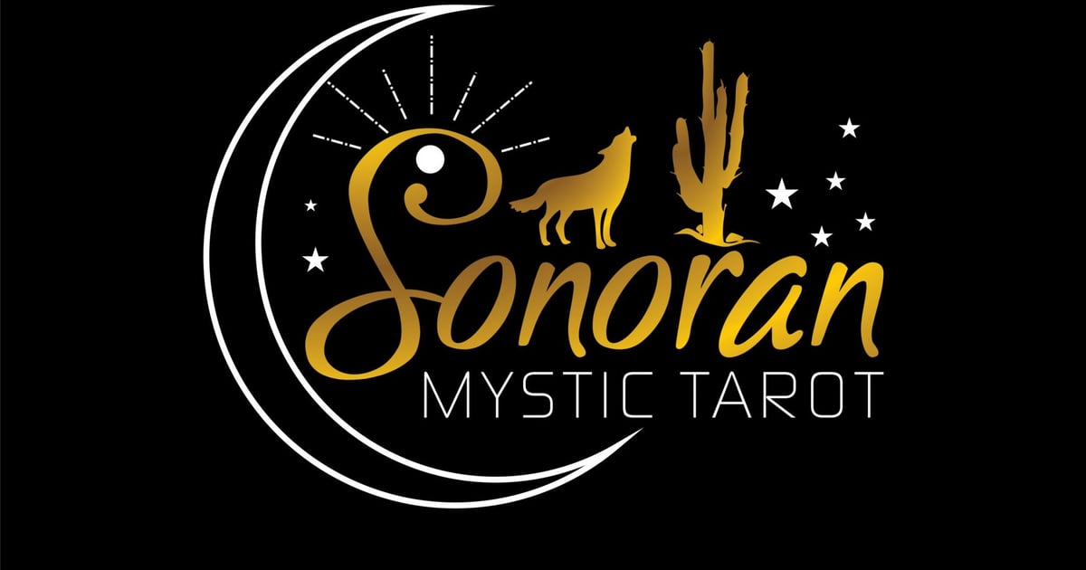 Sonoran Mystic Tarot - Intuitive Tarot Readings | Sonoran Mystic Tarot