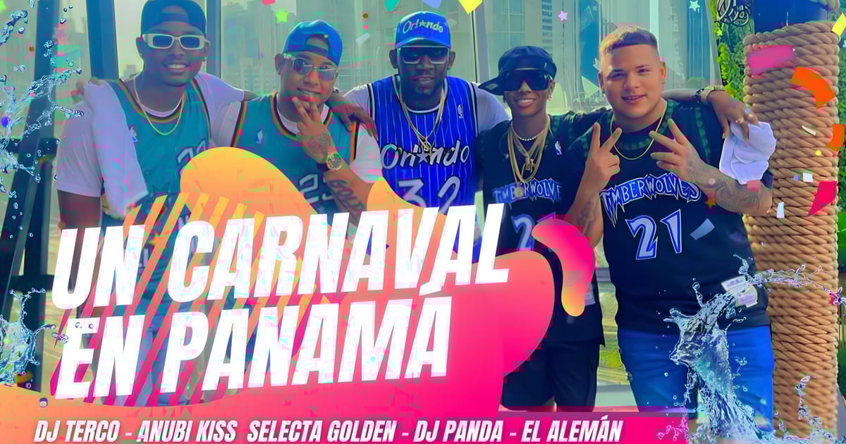 UN CARNAVAL EN PANAMÁ 2024 DJ TERCO X ANUBIKISS X DJ PANDA X SELECTA