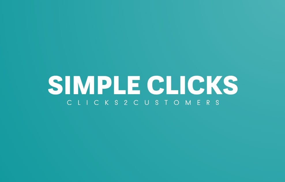 Simple Clicks: Transforming Clicks into Conversations and Customers ...