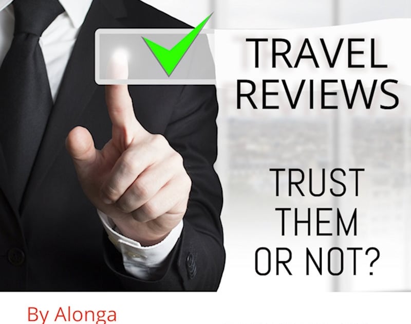 travel-reviews-trust-them-or-not-alonga-travel