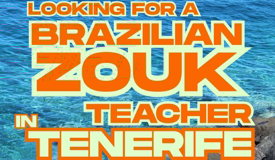 Brazilian Zouk Teacher Needed In Tenerife Canary Islands Europe brazilian-zouk-teacher-needed-in-tenerife-canary-islands-europe