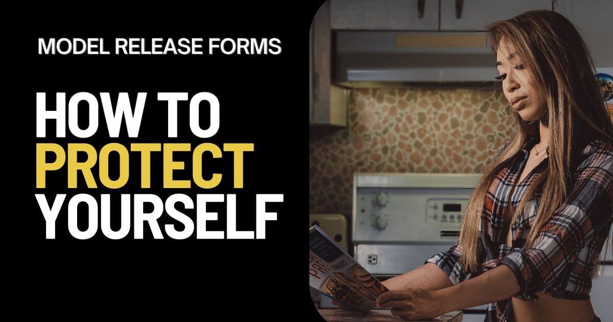 Model Release Forms: What You Need to Know