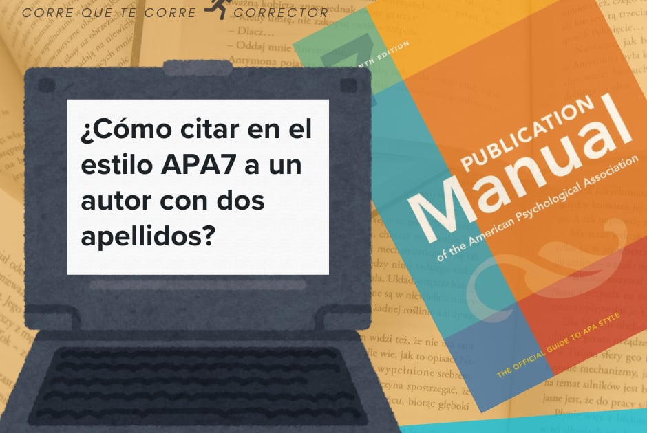 Cómo citar en el estilo APA7 a un autor con dos apellidos | Lanseros ...