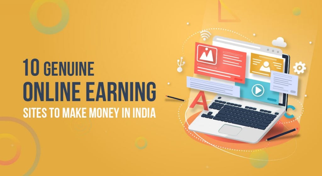 Top 10 genuine money earning sites