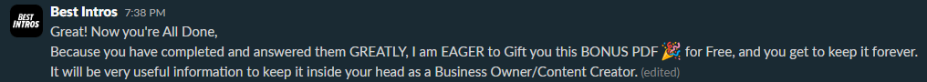 Slack chat message: Great! Now you're All Done, I am Eager to Gift you this Bonus for Free.