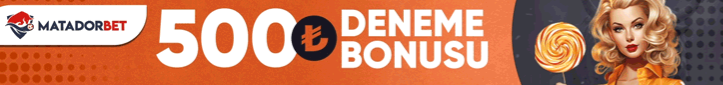 matadorbet hoşgeldin bonusu 2024