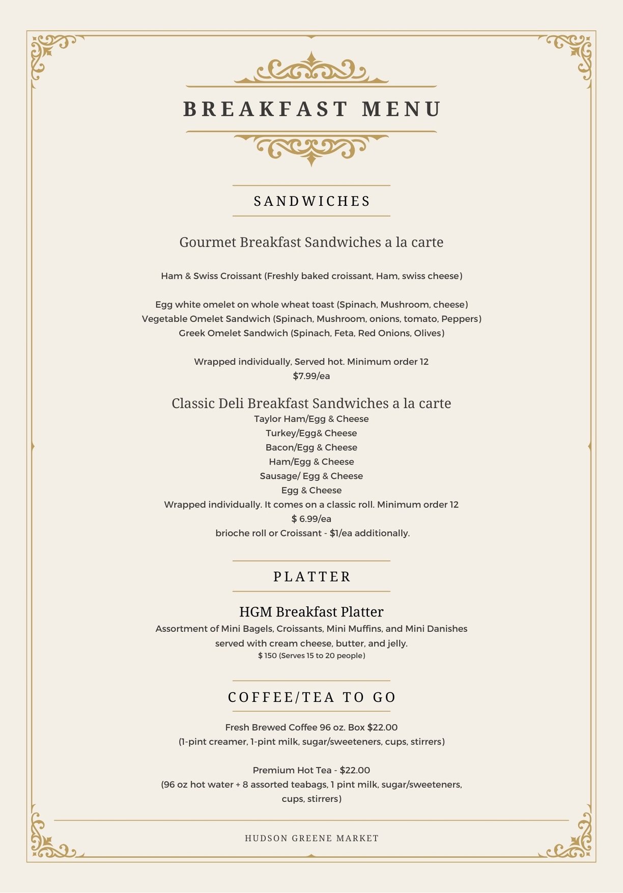 hudson greene market catering breakfast menu gourmet sandwiches omelet egg cheese bagel coffee tea