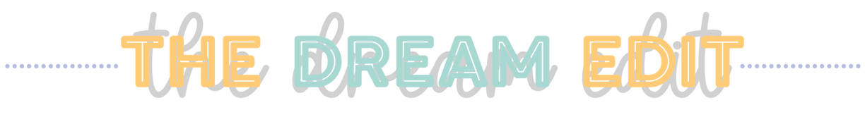 The Dream Edit - Custom Logos, Branding, Creative Templates