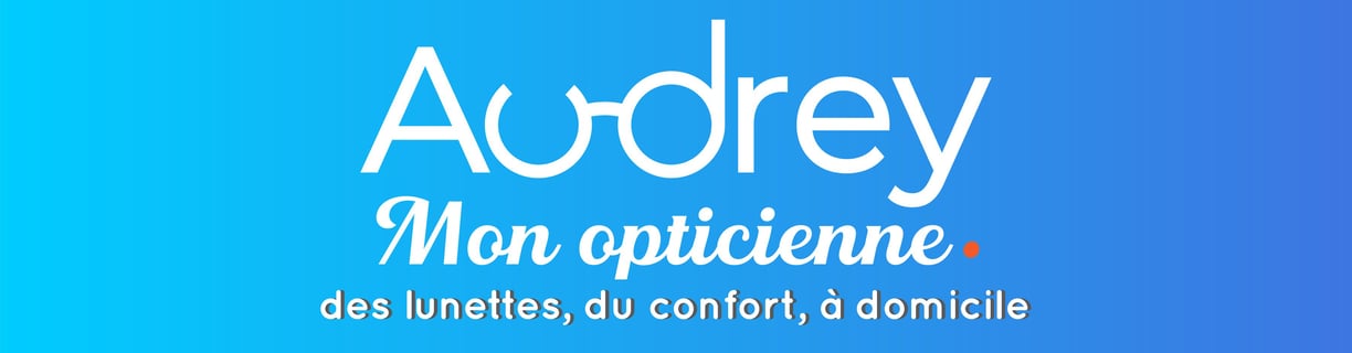 Audrey mon opticienne
