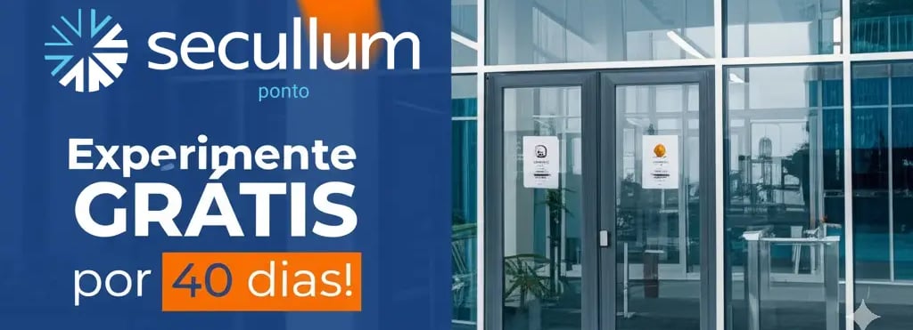 Experimente SECULLUM PONTO GRÁTIS por 40 dias!