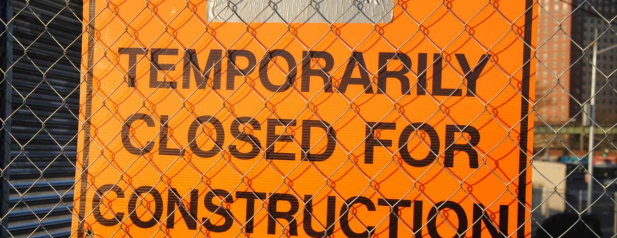 Construction site temporarily closed