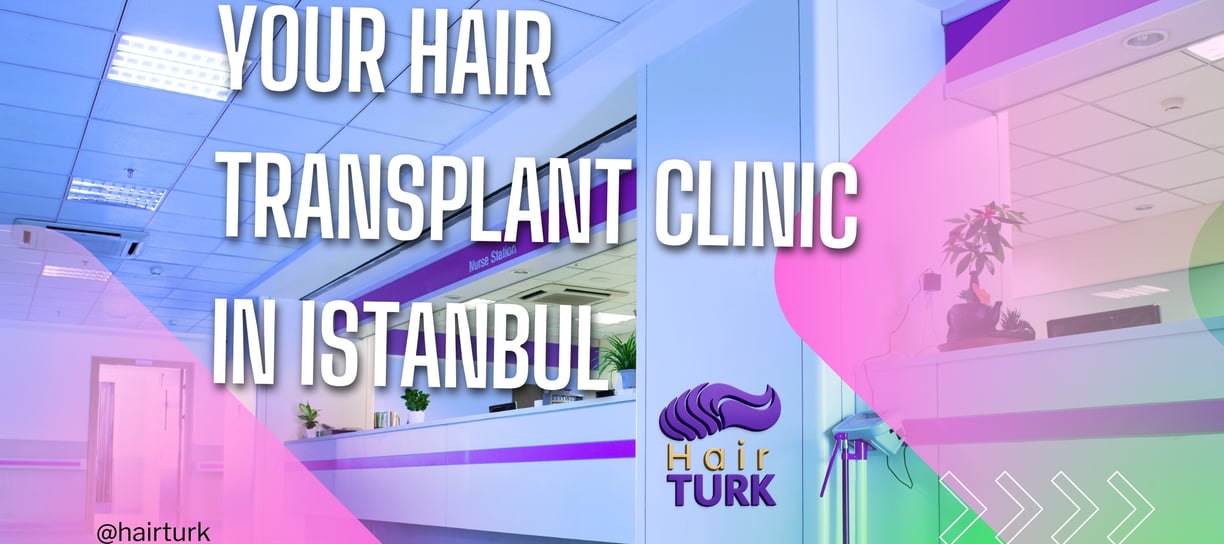 a hair transplantation clinic in istanbul turkey