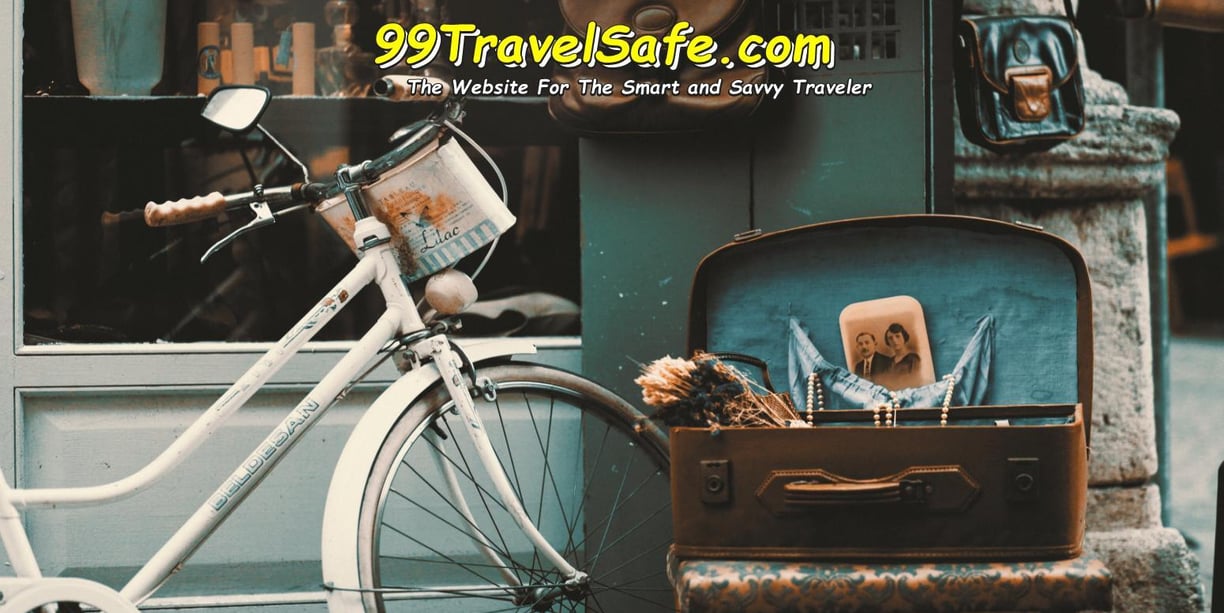 Travel Safety Tips from 99TravelSafe.com - The Website for The Smart and Savvy Traveler!