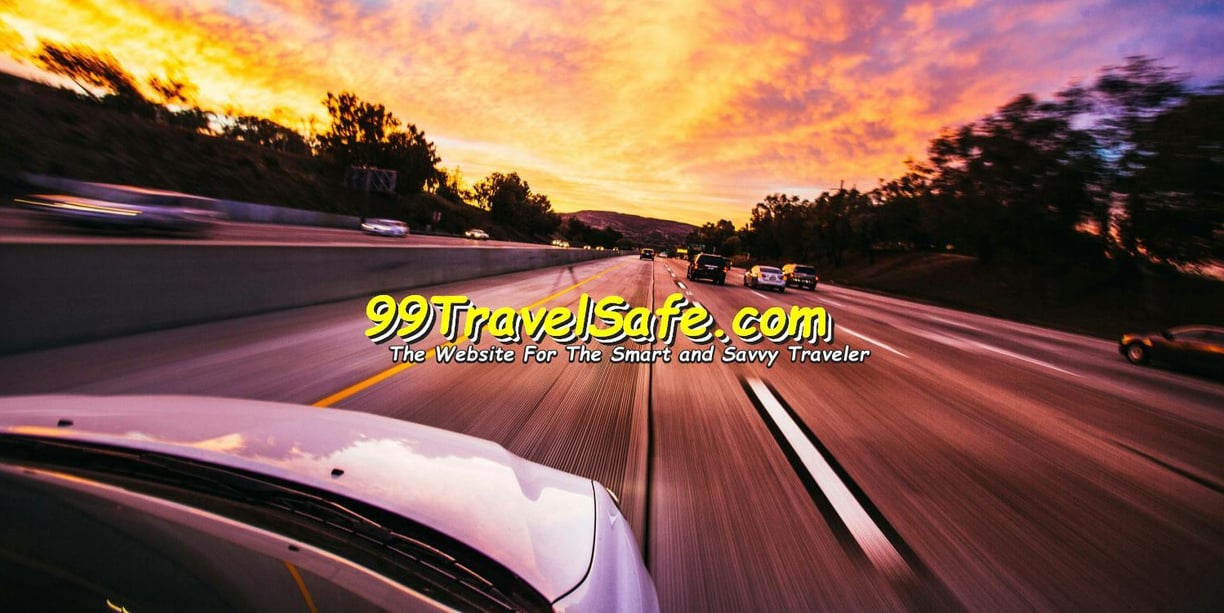 Travel Safety Tips from 99TravelSafe.com - The Website for The Smart and Savvy Traveler!