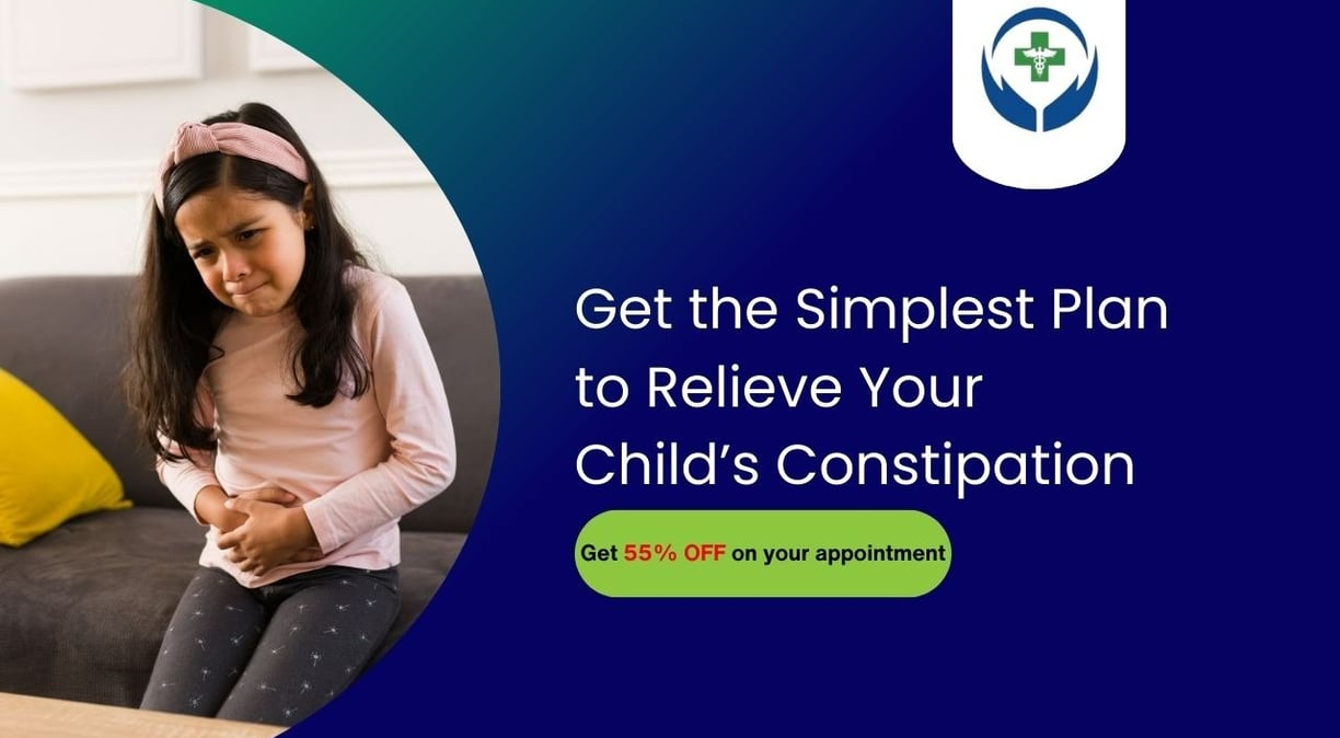 Get the simplest plan to relieve your child's constipation. Book an appointment now.