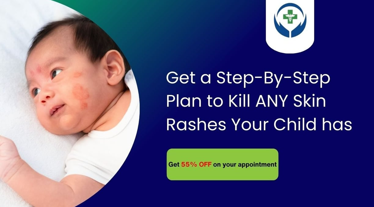 At Abu Hayat Medical Center, you'll get a step-by-step plan to kill your child's skin rashes 