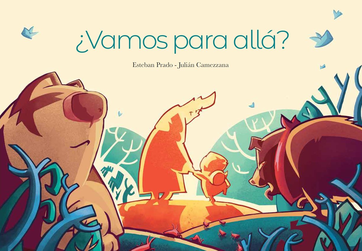 Cubierta del libro álbum infantil: ¿Vamos para allá? Una nena con su papá dan un paseo.