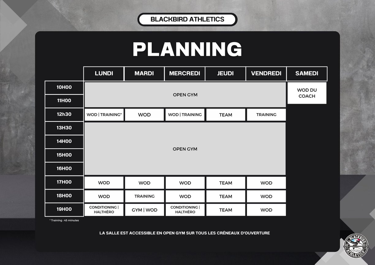 Planning d'ouverture et horaires des cours de Blackbird Athletics. Ouverture 10h à 20h en semaine.