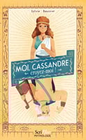 Première de couverture du roman Moi, Cassandre, croyez-moi !