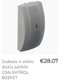 Judesio ir stiklo dužio jutiklis GSN Patrol 803 pet