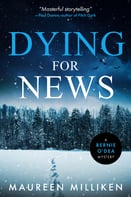 Book cover: Dying for News by Maureen Milliken