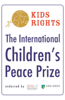 a sign that says, the international peace prize is for children