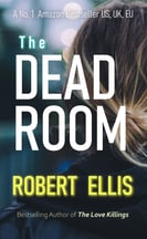 Cover of 'The Dead Room' by Robert Ellis featuring a haunting image of a woman from behind.