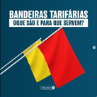 bandeiras tarifarias de energia