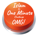Islam in one minute challenge OMG