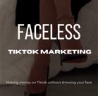 Faceless Tiktok Marketing