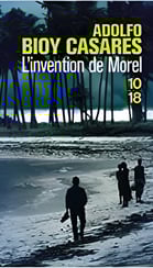 L'invention de Morel de Adolfo Bioy Casares