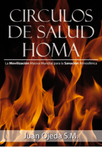 Circulos de Salud Homa libro Juan Ojeda S.M.