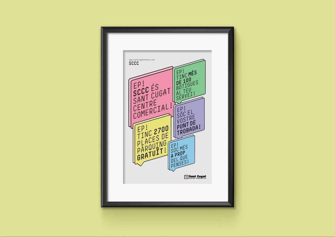 campaña de comunicación y gráfica para Sant Cugat Centre comercial de Sant cugat