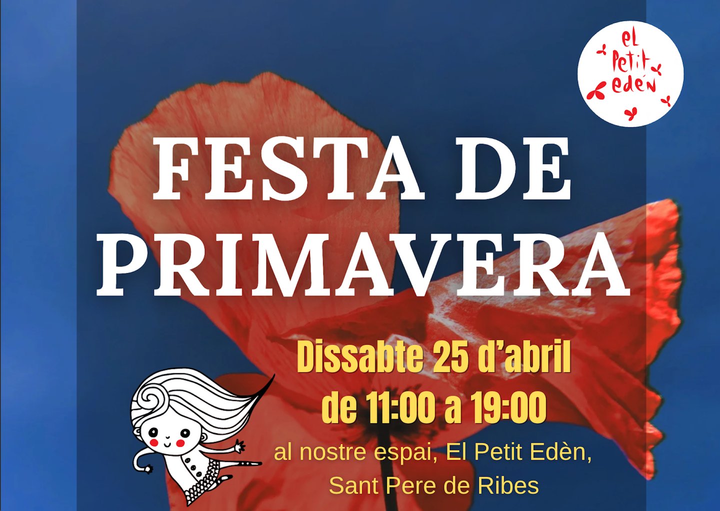 El Petit Eden . Festa Primavera