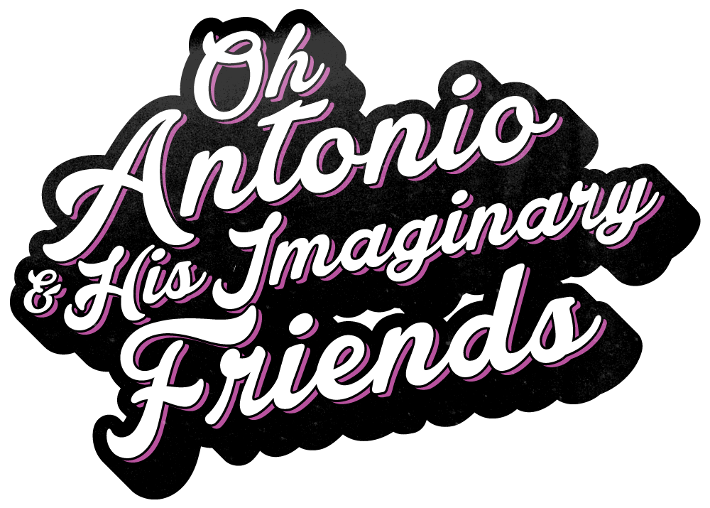 Oh Antonio and His Imaginary Friends logo with black, white, and hot pink lettering in playful vintage style