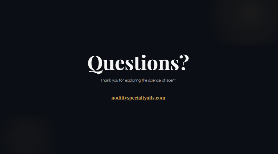 "Closing slide for No Ditty Specialty Oils blog featuring a 'Questions?' heading and contact information for the brand."