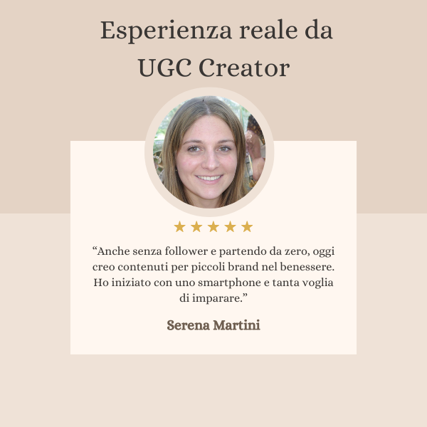 "UGC Creator testimonianza italiana - da principiante a prime collaborazioni"