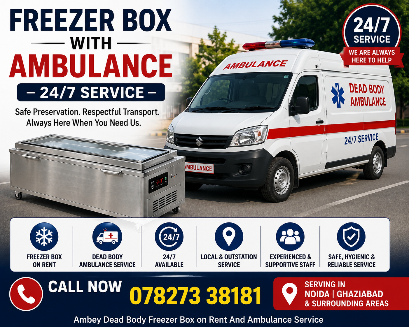 Freezer Box With Ambulance – 24/7 Service Need a freezer box with ambulance service