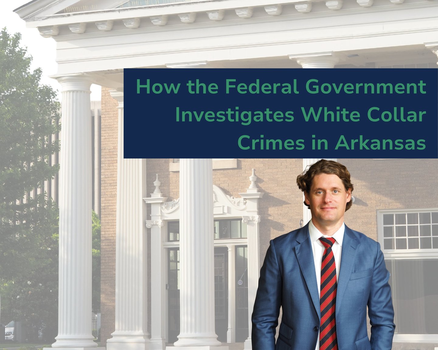 Arkansas Federal Criminal Defense Attorney Kale Ludwig stands in front of the Ludwig building