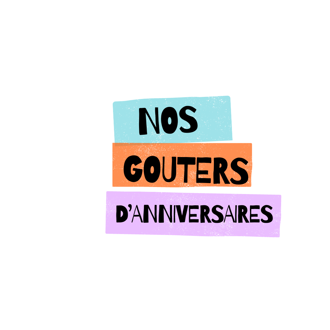 3 bandeaux de couleurs pour accueillir le titre : NOS GOUTERS D'ANNIVERSAIRES