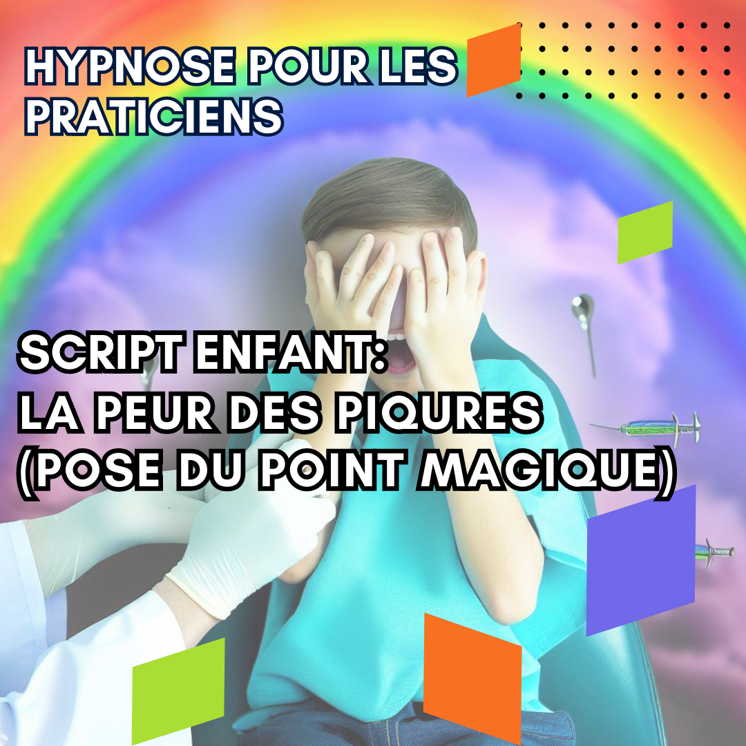 Script hypnose enfant point magique