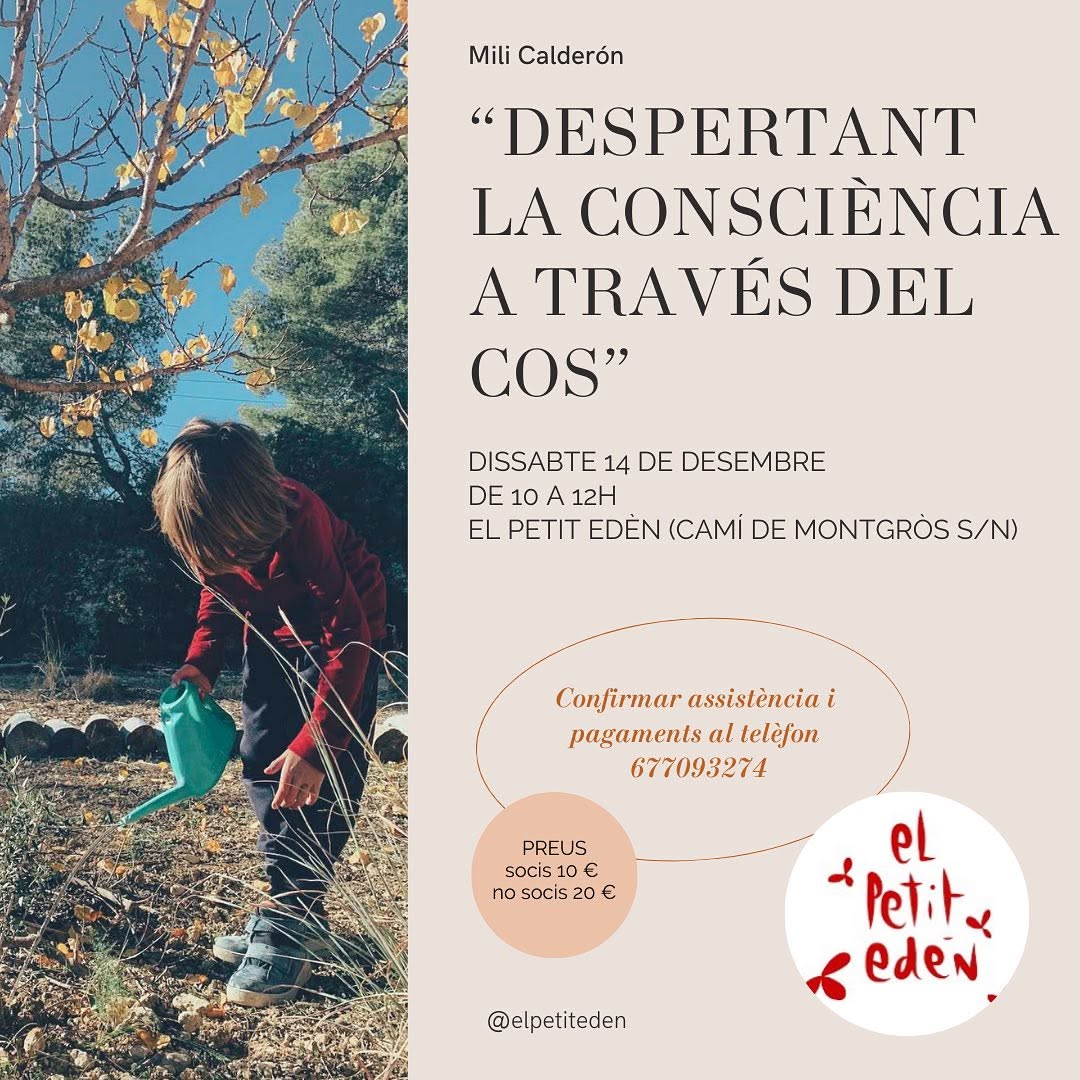 Nature School, Conscious and Respectful Education - El Petit Edén, Barcelona