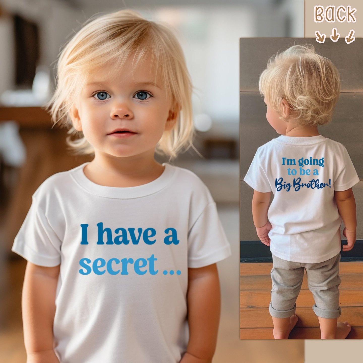 little boy wearing a white shirt with blue letters & "I have a secret I'm going to be a Big Brother"