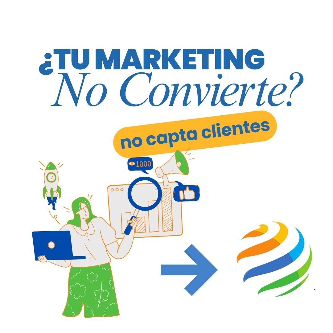 Tu marketing no convierte, no capta clientes,, nosotros te ayudamos