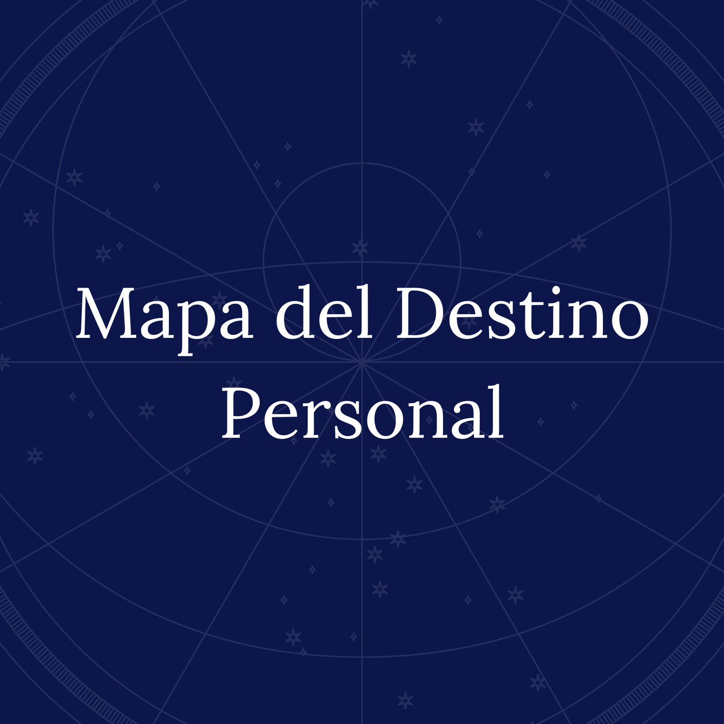 A celestial astrology chart background with the text Mapa del Destino Personal.