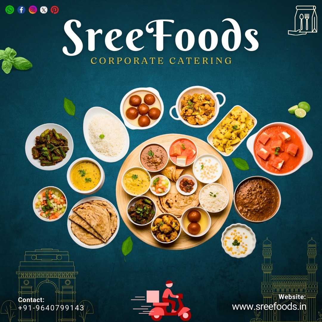 SreeFoods Corporate Catering Services - Hyderabad