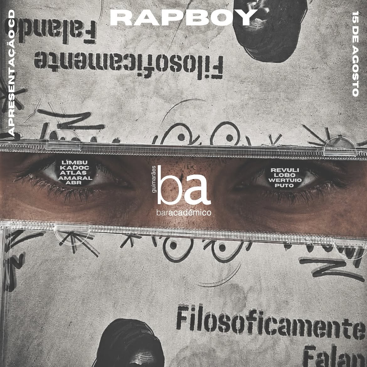 Cartaz do showcase de Rapboy apresentando Filosoficamente Falando em Guimarães