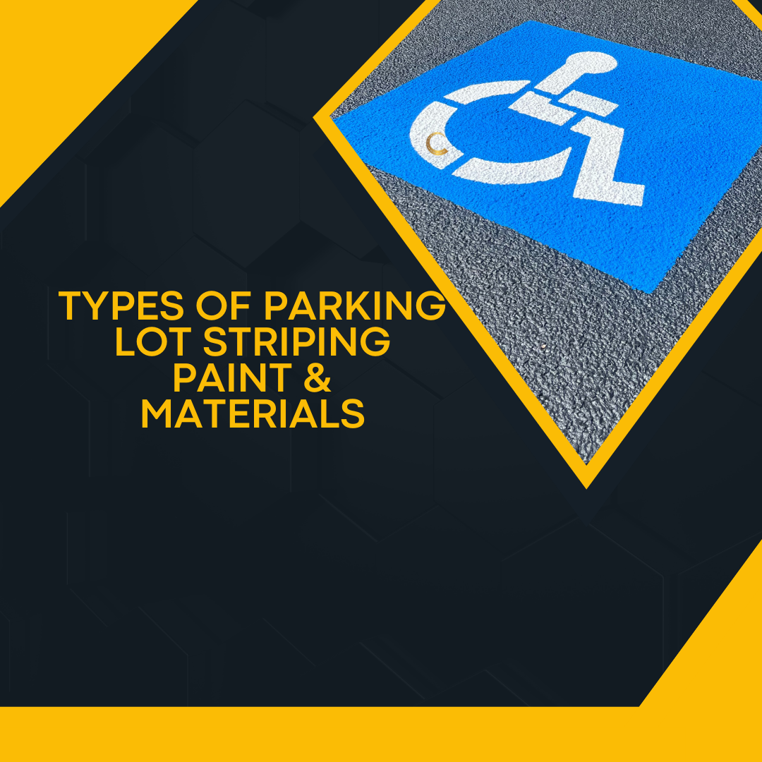 Types of Parking Lot Striping Paint & Materials in Columbus, Georgia