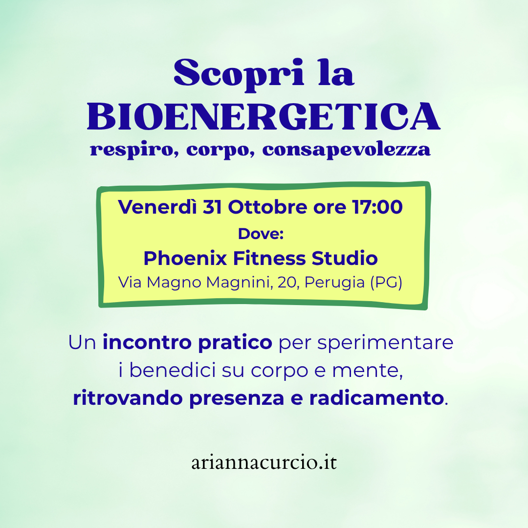 scopri la bioenergetica Perugia Umbria chinesiologa Arianna Isabella Curcio benessere psicofisico