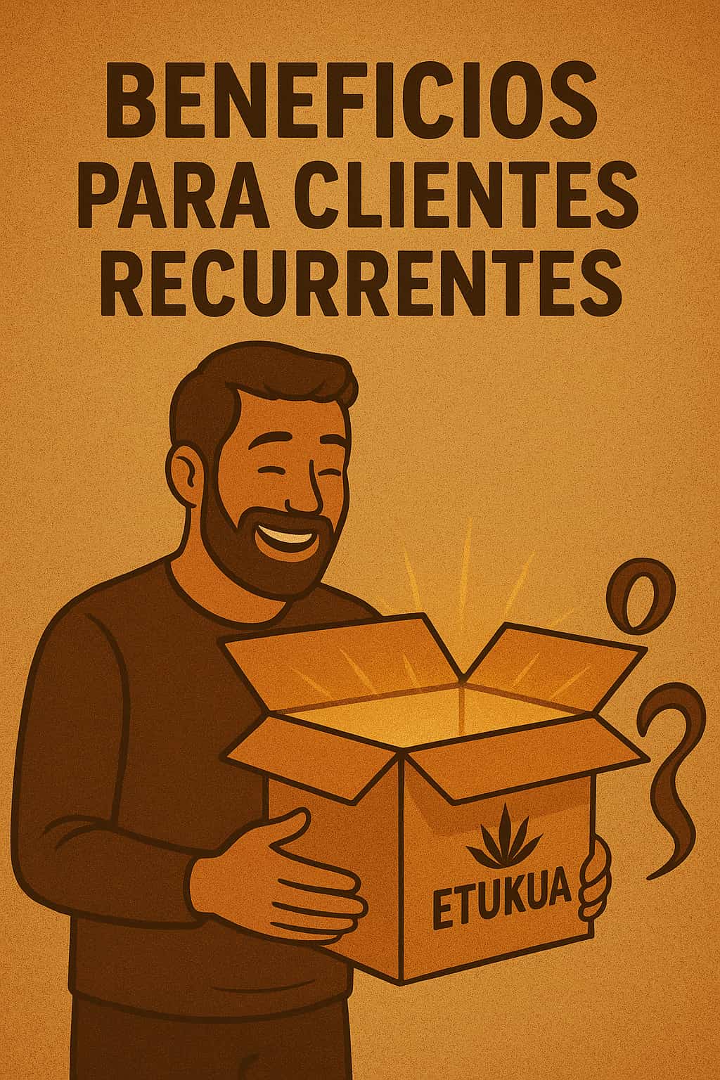 Cliente feliz recibiendo caja sorpresa de Etukua como parte de beneficios por lealtad